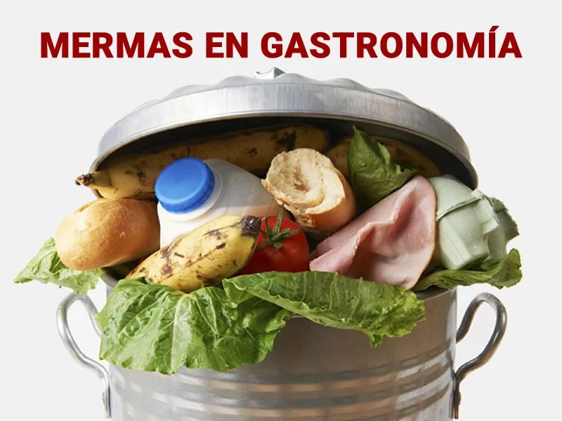 Mermas en Gastronomía